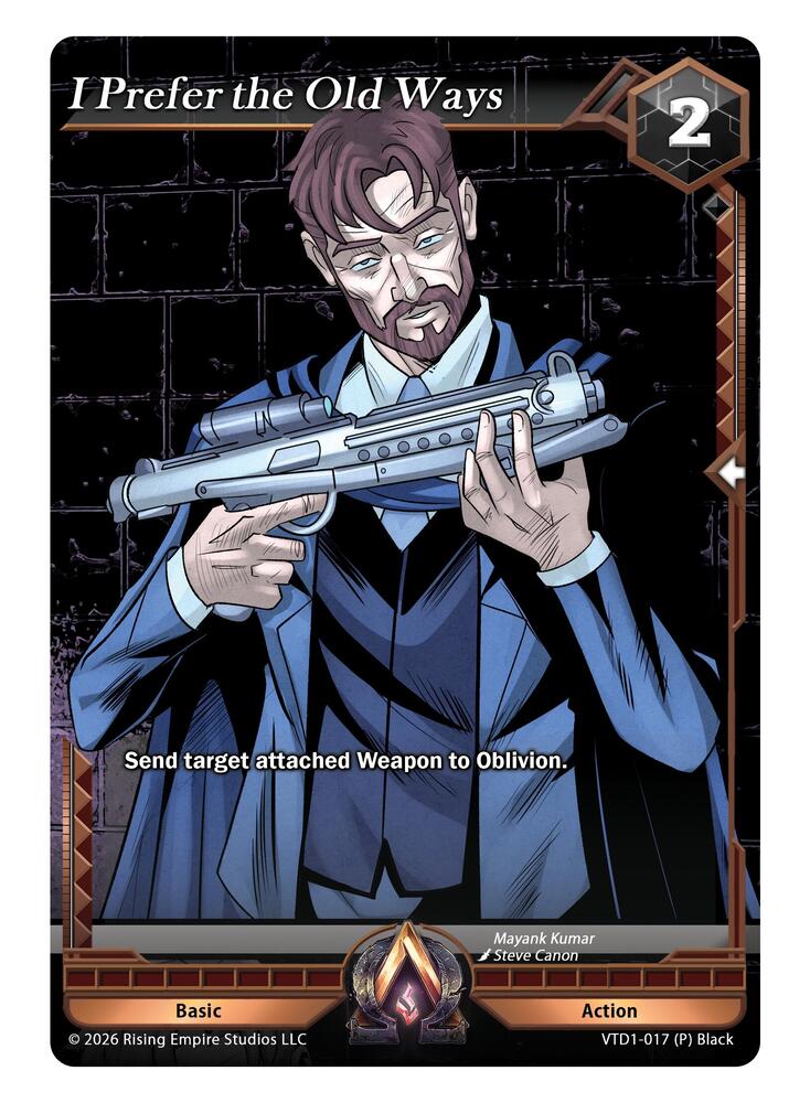 I Prefer the Old Ways, The Vault Trials VTD1-017 (P) Black