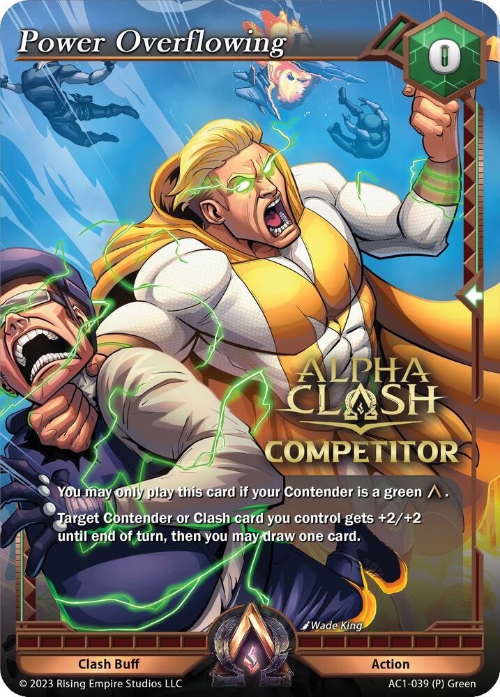 Power Overflowing (Competitor), The Awakening AC1-039