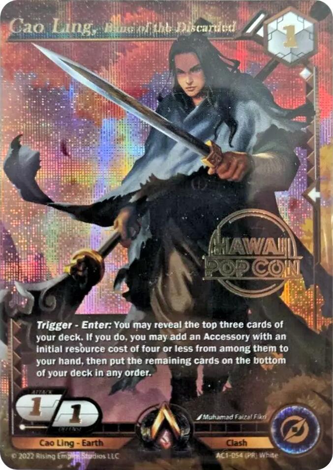 Cao Ling, Bane of the Discarded (Hawaii Pop Con Promo), The Awakening AC1-054