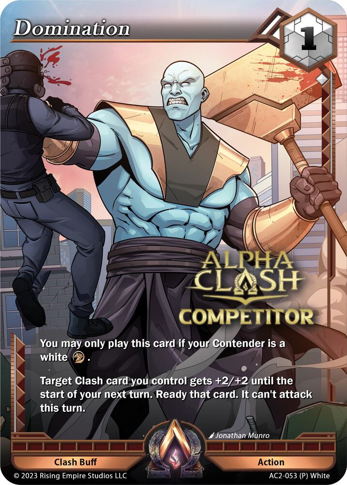 Domination (Competitor), Clashgrounds AC2-053