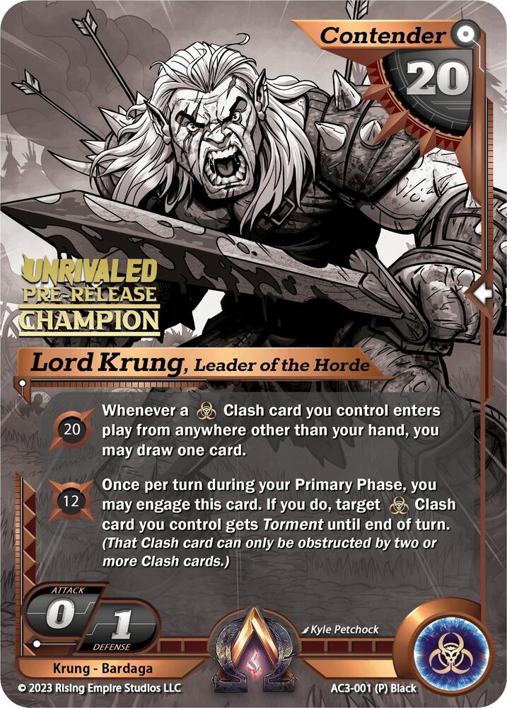 Lord Krung, Leader of the Horde (Pre-Release Champion), Unrivaled AC3-001