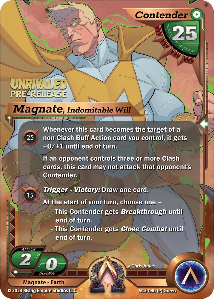 Magnate, Indomitable Will (Pre-Release), Unrivaled AC3-030