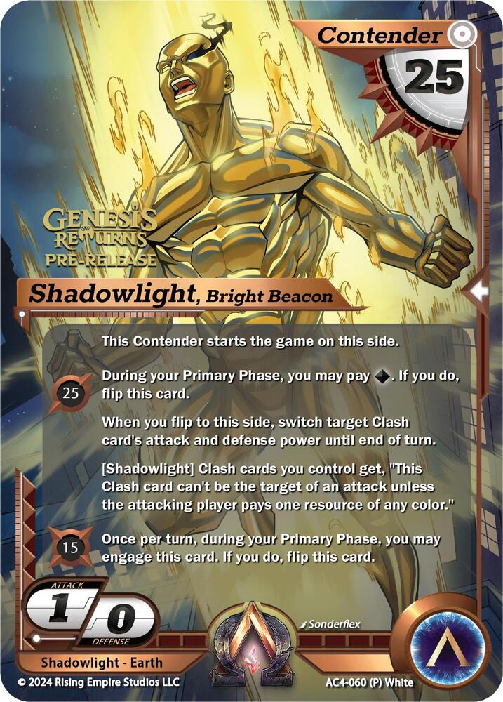 Shadowlight, Bright Beacon (Pre-Release), Genesis Returns AC4-060