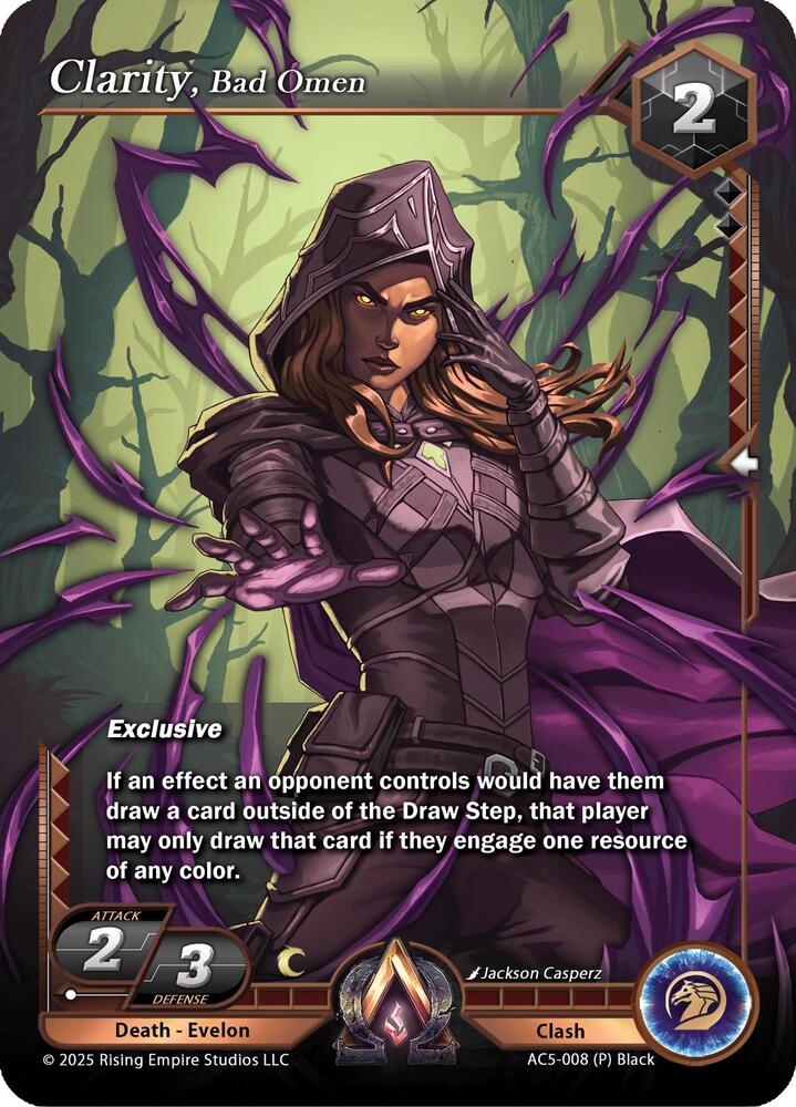 Clarity, Bad Omen (Team Covenant Promo), Equilibrium AC5-008