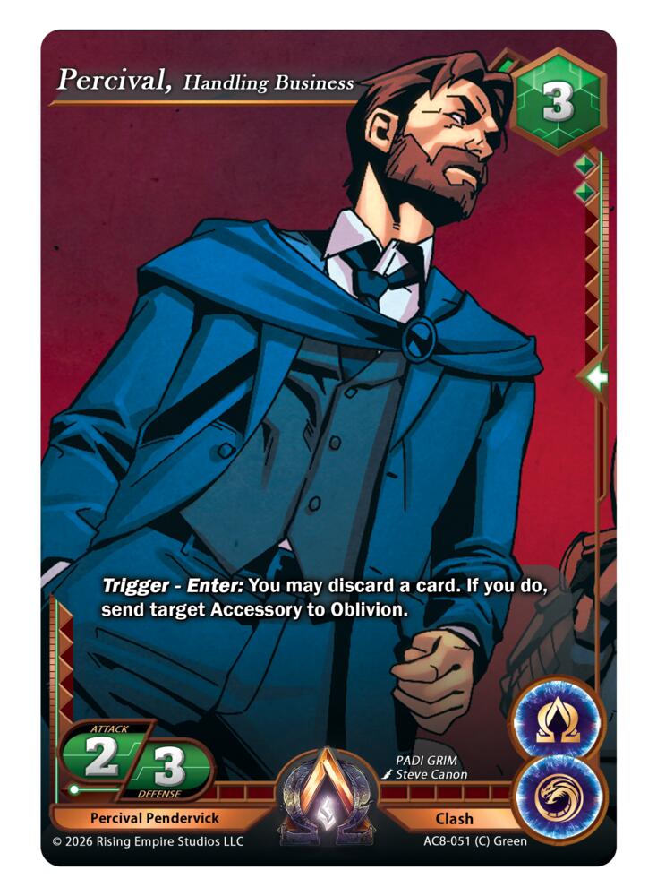 Percival Pendervick, Handling Business, Nexus of Power AC8-051 (C)