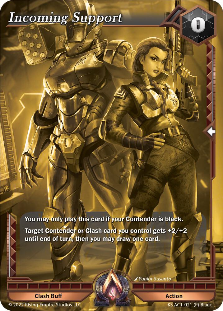 Incoming Support (Gold Foil Promo), The Awakening (Kickstarter) KS AC1-021
