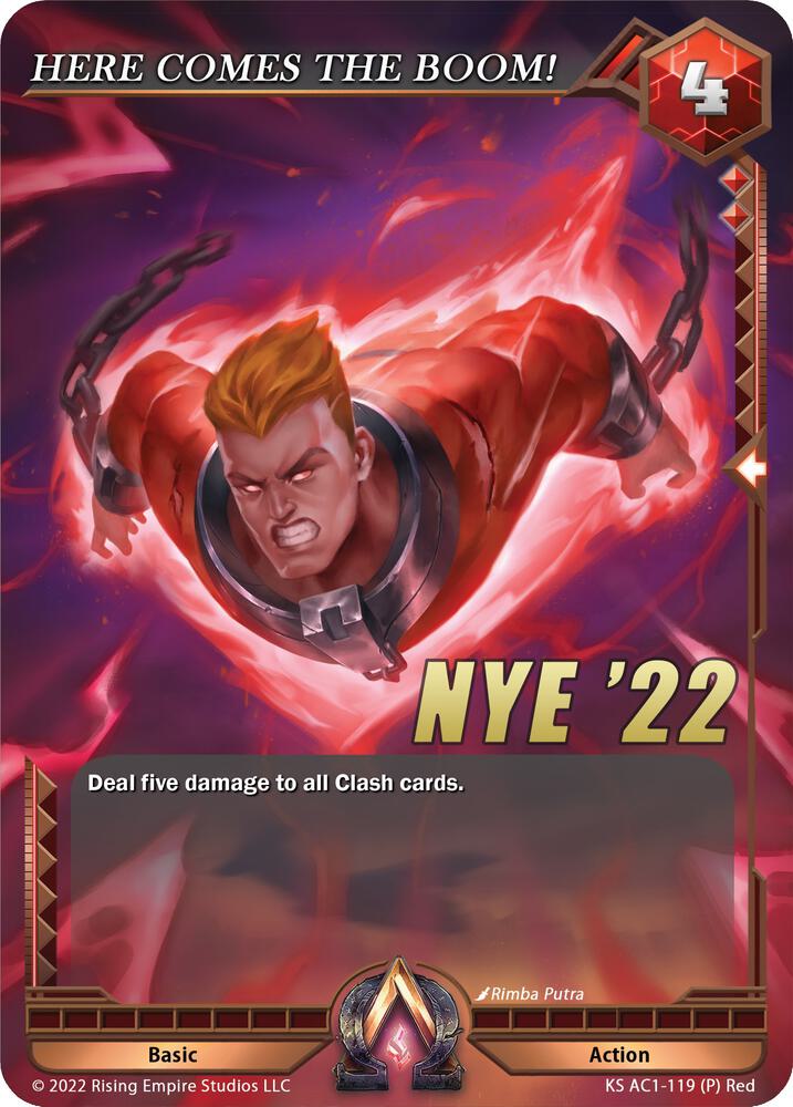 HERE COMES THE BOOM! (NYE Promo), The Awakening (Kickstarter) KS AC1-119