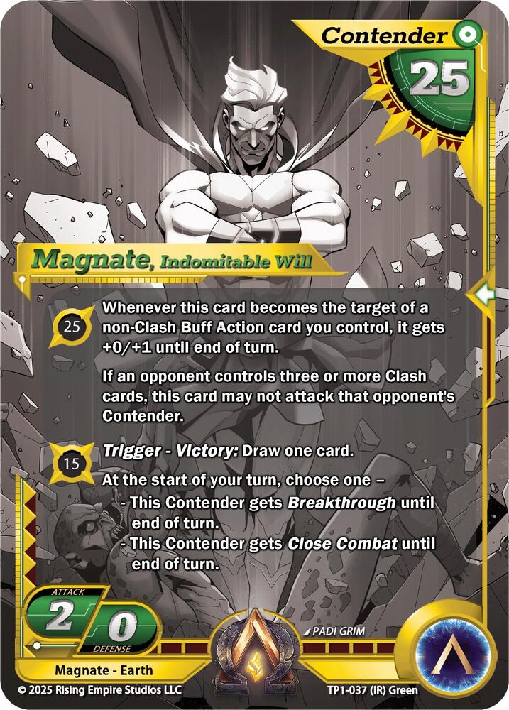 Magnate, Indomitable Will (Monochrome), Spoils of the Forgotten TP1-037