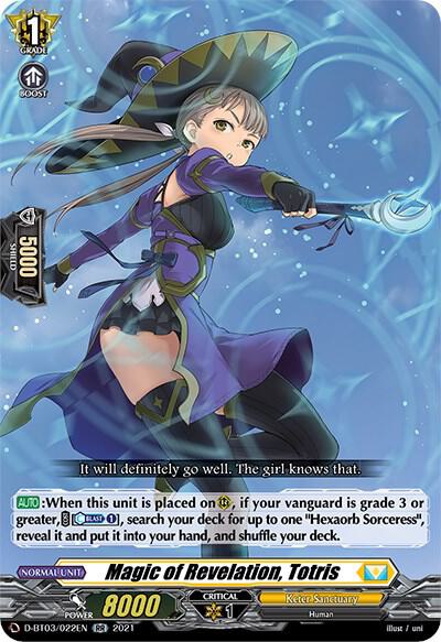 Magic of Revelation, Totris, D-BT03: Advance of Intertwined Stars D-BT03/022EN