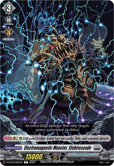 Electromagnetic Monster, Elehireseade, D-BT04: Awakening of Chakrabarthi D-BT04/085EN