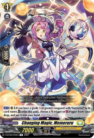 Changing Magic, Memeruru, D-BT06: Blazing Dragon Reborn D-BT06/049EN