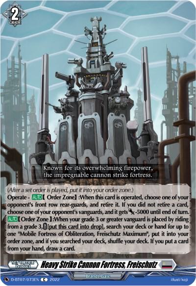 Heavy Strike Cannon Fortress, Freischutz, D-BT07: Raging Flames Against Emerald Storm D-BT07/073EN