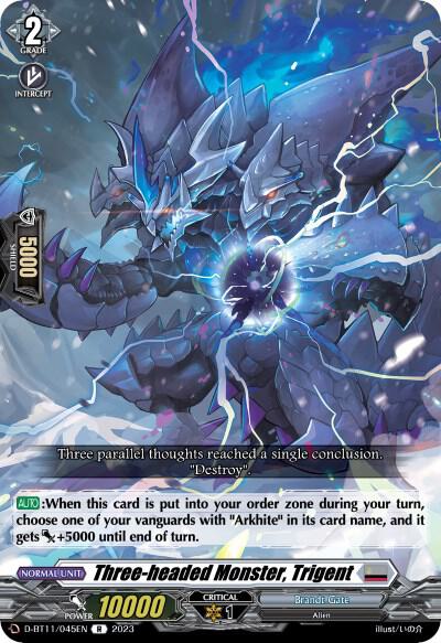 Three-headed Monster, Trigent, D-BT11: Clash of the Heroes D-BT11/045EN
