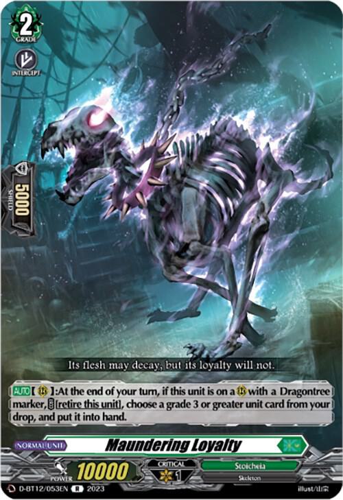 Maundering Loyalty, D-BT12: Evenfall Onslaught D-BT12/053EN