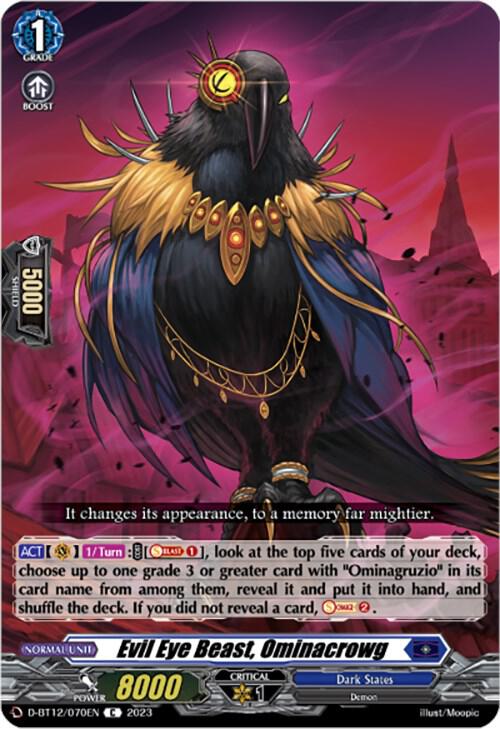 Evil Eye Beast, Ominacrowg, D-BT12: Evenfall Onslaught D-BT12/070EN