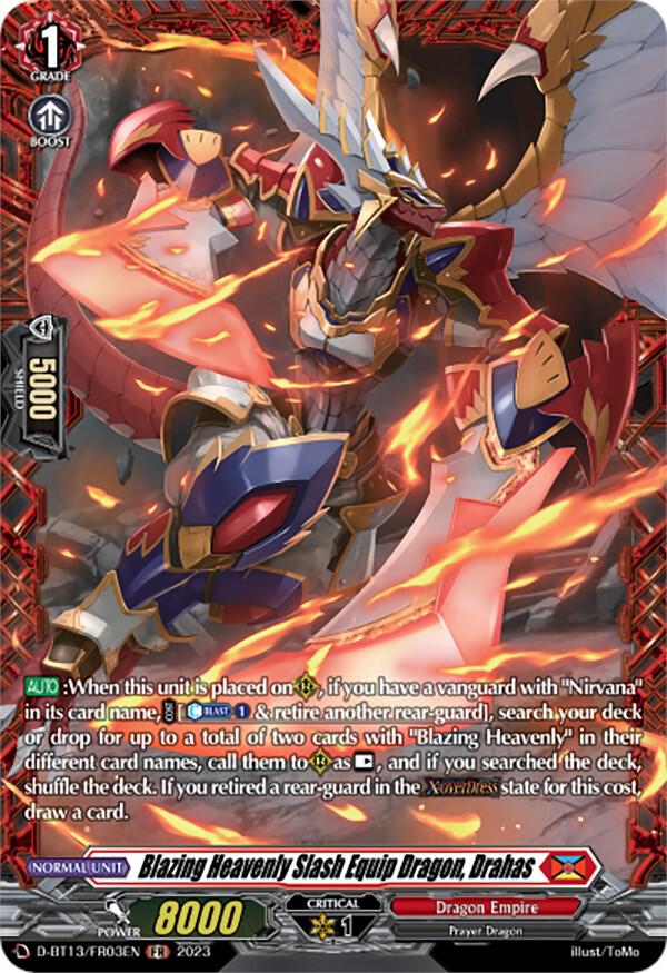 Blazing Heavenly Slash Equip Dragon, Drahas (FR), D-BT13: Flight of Chakrabarthi D-BT13/FR03EN
