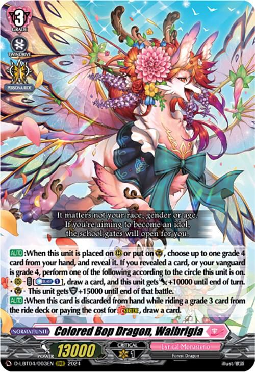 Colored Bop Dragon, Walbrigia, D-LBT04: Lyrical Monasterio ~Trick or Trick!~ D-LBT04/003EN