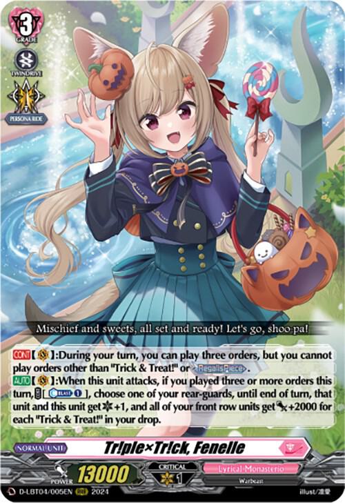 Tr!plexTr!ck, Fenelle, D-LBT04: Lyrical Monasterio ~Trick or Trick!~ D-LBT04/005EN