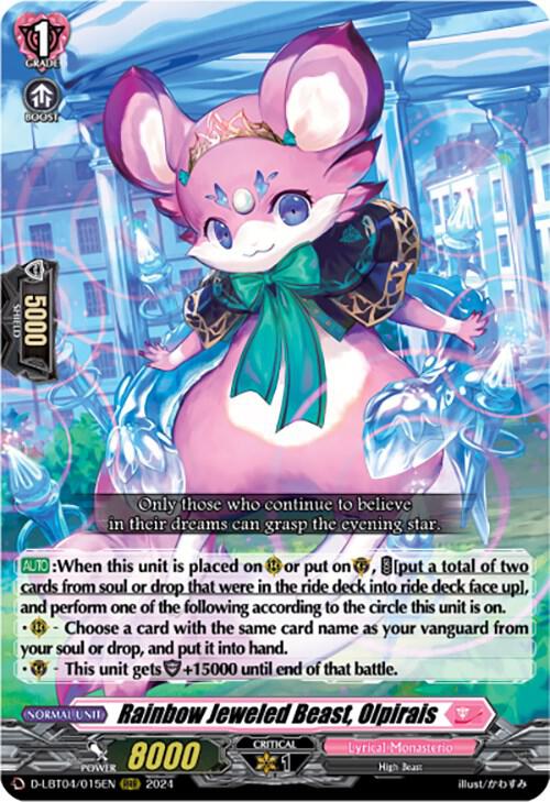 Rainbow Jeweled Beast, Olpirais, D-LBT04: Lyrical Monasterio ~Trick or Trick!~ D-LBT04/015EN