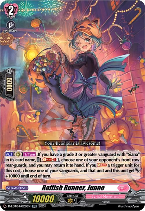 Raffish Runner, Junno, D-LBT04: Lyrical Monasterio ~Trick or Trick!~ D-LBT04/029EN