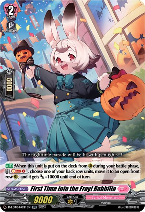 First Time into the Fray! Rabbilia, D-LBT04: Lyrical Monasterio ~Trick or Trick!~ D-LBT04/031EN