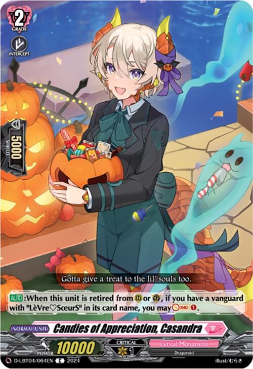 Candies of Appreciation, Casandra, D-LBT04: Lyrical Monasterio ~Trick or Trick!~ D-LBT04/064EN