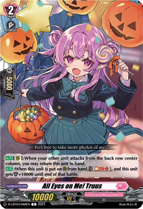 All Eyes on Me! Truus, D-LBT04: Lyrical Monasterio ~Trick or Trick!~ D-LBT04/068EN