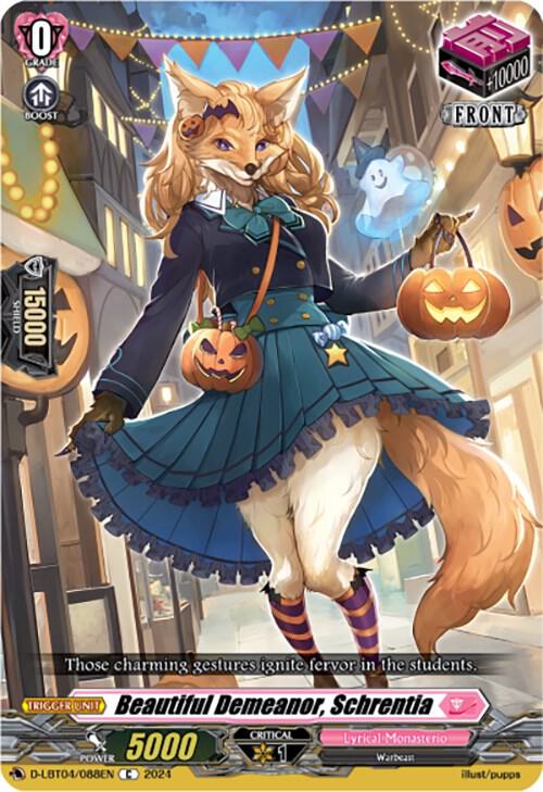 Beautiful Demeanor, Schrentia, D-LBT04: Lyrical Monasterio ~Trick or Trick!~ D-LBT04/088EN