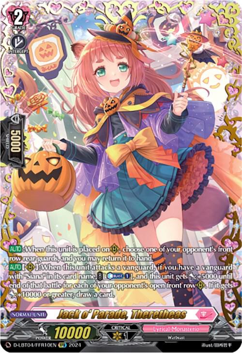 Jack o' Parade, Theretheas (FFR), D-LBT04: Lyrical Monasterio ~Trick or Trick!~ D-LBT04/FFR10EN