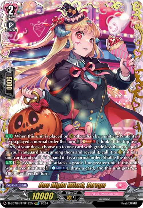 One Night Witch, Strega (FFR), D-LBT04: Lyrical Monasterio ~Trick or Trick!~ D-LBT04/FFR12EN