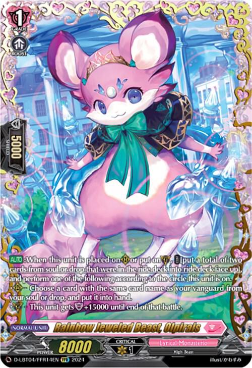 Rainbow Jeweled Beast, Olpirais (FFR), D-LBT04: Lyrical Monasterio ~Trick or Trick!~ D-LBT04/FFR14EN