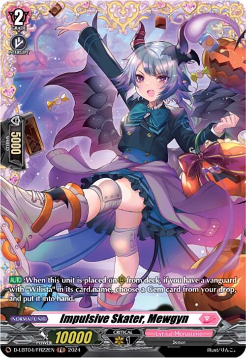 Impulsive Skater, Mewgyn (FR), D-LBT04: Lyrical Monasterio ~Trick or Trick!~ D-LBT04/FR22EN