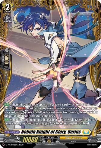Nebula Knight of Glory, Serius, D Promo Cards D-PR/953EN