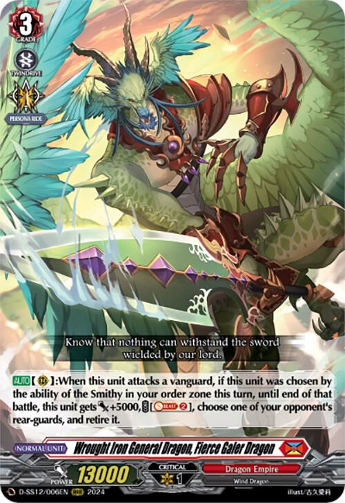 Wrought Iron General Dragon, Fierce Galer Dragon, D-SS12: Triple Drive Booster D-SS12/006EN