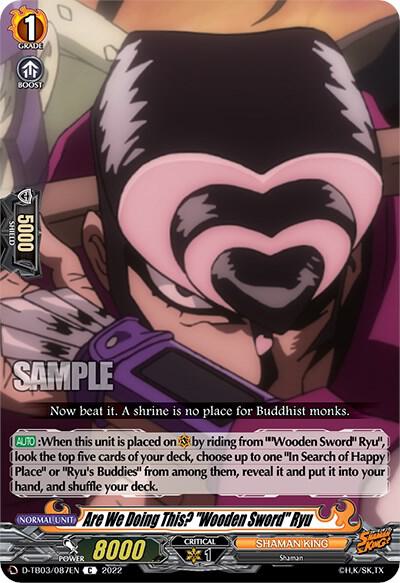 Are We Doing This? "Wooden Sword" Ryu, D-TB03: Shaman King D-TB03/087EN