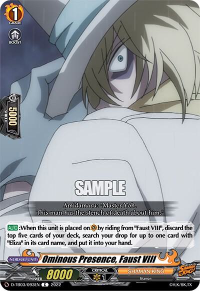 Ominous Presence, Faust VIII, D-TB03: Shaman King D-TB03/093EN