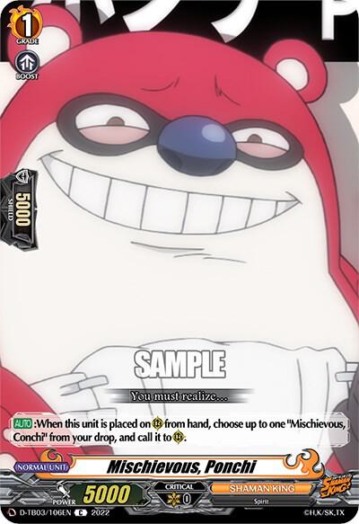 Mischievous, Ponchi, D-TB03: Shaman King D-TB03/106EN