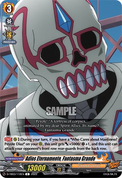 Adios Eternamente, Fantasma Grande, D-TB03: Shaman King D-TB03/112EN