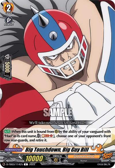 Big Touchdown, Big Guy Bill, D-TB03: Shaman King D-TB03/114EN