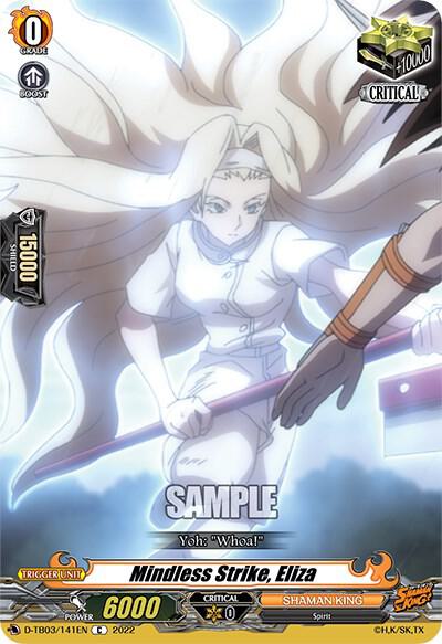 Mindless Strike, Eliza, D-TB03: Shaman King D-TB03/141EN