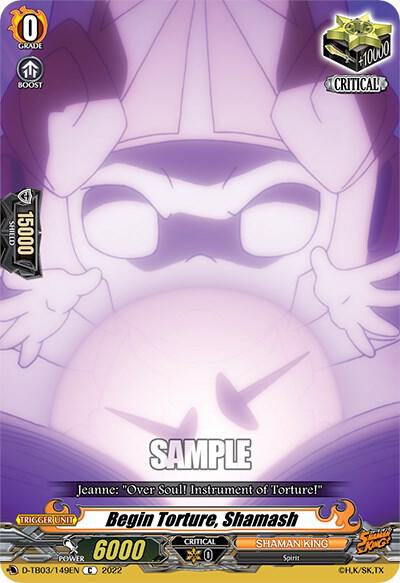 Begin Torture, Shamash, D-TB03: Shaman King D-TB03/149EN