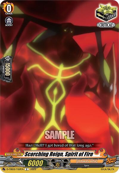 Scorching Reign, Spirit of Fire, D-TB03: Shaman King D-TB03/152EN