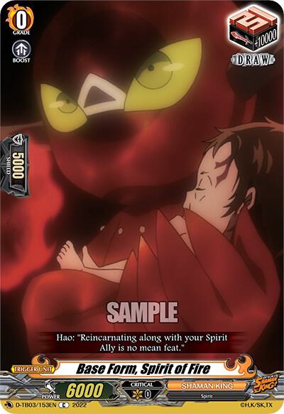 Base Form, Spirit of Fire, D-TB03: Shaman King D-TB03/153EN