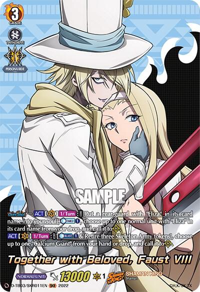 Together with Beloved, Faust VIII (SKR), D-TB03: Shaman King D-TB03/SKR011EN