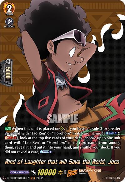 Wind of Laughter that will Save the World, Joco (SKR), D-TB03: Shaman King D-TB03/SKR039EN