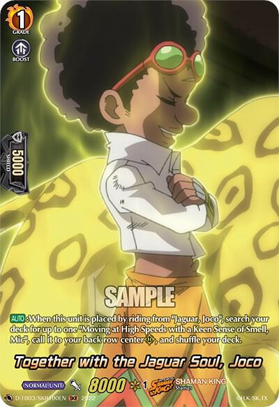 Together with the Jaguar Soul, Joco (SKR), D-TB03: Shaman King D-TB03/SKR100EN