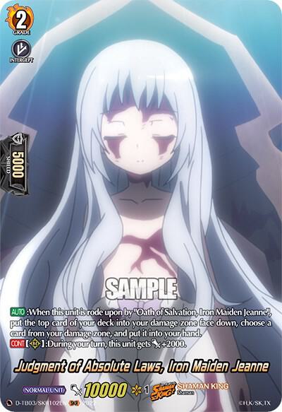 Judgment of Absolute Laws, Iron Maiden Jeanne (SKR), D-TB03: Shaman King D-TB03/SKR102EN