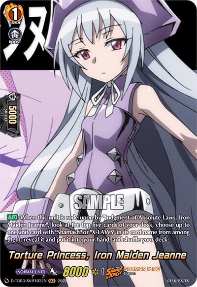 Torture Princess, Iron Maiden Jeanne (SKR), D-TB03: Shaman King D-TB03/SKR103EN