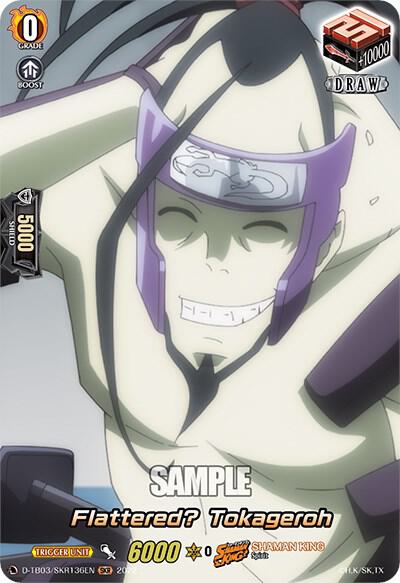 Flattered? Tokageroh (SKR), D-TB03: Shaman King D-TB03/SKR136EN