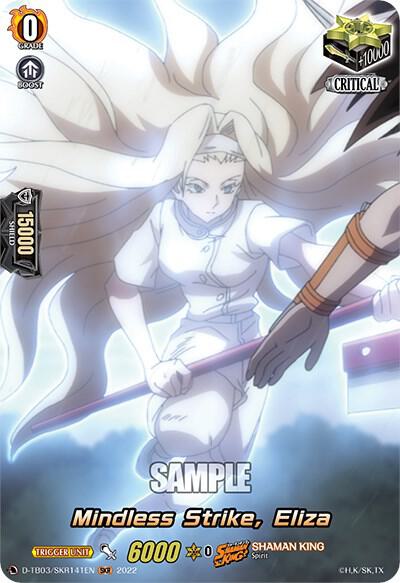 Mindless Strike, Eliza (SKR), D-TB03: Shaman King D-TB03/SKR141EN